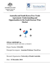 Australia and South Korea Free Trade Agreement: Understanding and Opportunities in the South Korean Wine Market  FINAL REPORT to