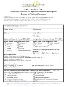 Submit  LAULIMA CENTER Cooperative Assistance and Agricultural Business Development Request for Technical Assistance