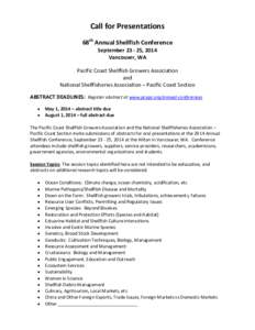 Call for Presentations 68th Annual Shellfish Conference September[removed], 2014 Vancouver, WA Pacific Coast Shellfish Growers Association and