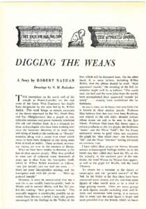 DIGGING  THE WEANS A Story by ROB E R T NAT HAN Drawings by N. M. Bodecker