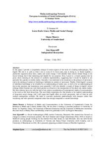 Media Anthropology Network European Association of Social Anthropologists (EASA) E-Seminar Series http://www.media-anthropology.net/index.php/e-seminars E-Seminar 40