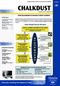 Newsletter of Online Learning at Victoria University of Wellington  CHALKDUST Volume 6 Issue 1, August 2007