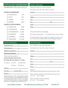 LOTUSLAND MEMBERSHIP  Member Information MEMBERSHIP LEVELS (please check one)