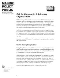 MAKING POLICY PUBLIC A program of the Center for Urban Pedagogy (CUP)