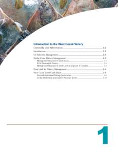 Vessel monitoring system / Stock assessment / Magnuson–Stevens Fishery Conservation and Management Act / Overfishing / Fisheries management / Pacific ocean perch / Petrale sole / Individual fishing quota / Bycatch / Fish / Fisheries science / Fishing industry