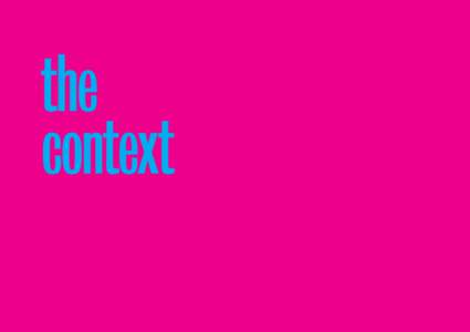 The context Chapter 1 The Context Page 11  the context Infrastructure NSW | 2014 State Infrastructure Strategy Update