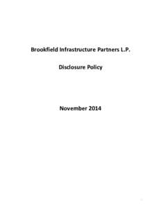 Brookfield Infrastructure Partners L.P. Disclosure Policy November[removed]