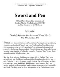 © COPYRIGHT 2008 BY BRADLEY J. STEINER - ALL RIGHTS RESERVED.  Sword and Pen – September 2008 Issue Sword and Pen Official Newsletter of the International