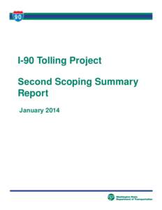 I-90 Tolling Project Second Scoping Summary Report