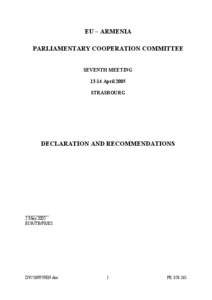 EU – ARMENIA PARLIAMENTARY COOPERATION COMMITTEE SEVENTH MEETING[removed]April 2005 STRASBOURG