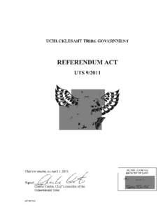 Uchucklesaht First Nation / Scottish independence referendum / Politics / Democracy / Government / Direct democracy / Elections / Referendum