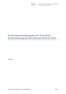 Hochschulentwicklungsplan der Hochschule Neubrandenburg fur den Zeitraum 2016 bis 2020 JuniHEP-Entwurf – final – Stand: