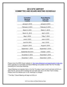 2015 DFW AIRPORT COMMITTEE AND BOARD MEETING SCHEDULE Committee Meetings Tuesday
