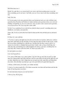 Page 1 of 14  McClellen Interview 1 Rachel: So yeah, this is very relaxed and if you want to talk about anything more or not talk about something, just let me know. And Sally, you too- if you want to talk about something