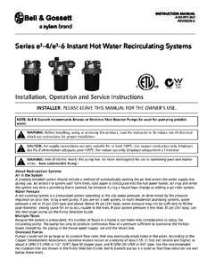INSTRUCTION MANUAL A[removed]REVISION A Series e3-4/e3-6 Instant Hot Water Recirculating Systems