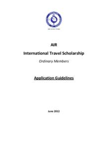 ABN: [removed]AIR International Travel Scholarship Ordinary Members
