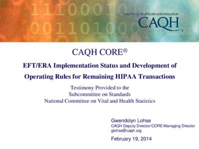 ETF/ERA Implementation Status and Development of Operating Rules for Remaining HIPAA Transactions