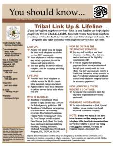 North Dakota Public Service Commission  Issue PUD/T-3, Rev. June 2013 Tribal Link Up & Lifeline \