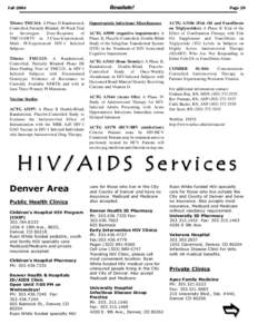 AIDS Clinical Trials Group / Denver Health Medical Center / AIDS / HIV / HIV/AIDS in China / HIV/AIDS in India / HIV/AIDS / Health / Medicine