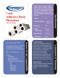 7 mil Adhesive Back Photobase Opacity Gloss (60 degrees)