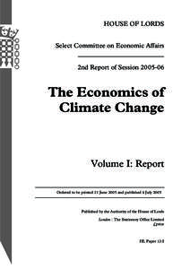 Global warming / Environmental economics / Intergovernmental Panel on Climate Change / United Nations Framework Convention on Climate Change / Global warming controversy / Special Report on Emissions Scenarios / Economics of global warming / IPCC Third Assessment Report / Kyoto Protocol / Climate change / Environment / Climate change policy