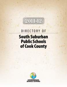 [removed]DIRECTORY OF South Suburban Public Schools of Cook County