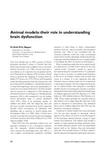 Animal models: their role in understanding brain dysfunction Dr Ruth M. A. Napper Department of Anatomy University of Otago School of Medical Science Brain Health Research Centre