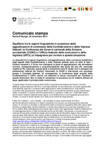 Eidgenössisches Finanzdepartement EFD Bundesamt für Bauten und Logistik BBL Comunicato stampa Berna/Friburgo, 26 novembre 2014