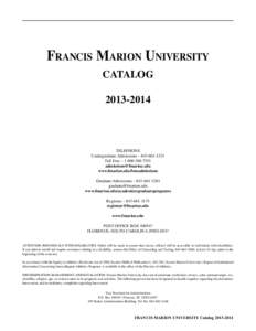 Francis Marion University CATALOG[removed]TELEPHONE Undergraduate Admissions – [removed]