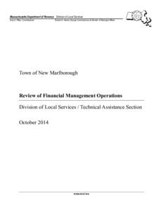 Massachusetts Department of Revenue Division of Local Services Amy A. Pitter, Commissioner Robert G. Nunes, Deputy Commissioner & Director of Municipal Affairs  Town of New Marlborough