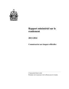 Rapport ministériel sur le rendement[removed]Commissariat aux langues officielles  L’honorable Denis Lebel