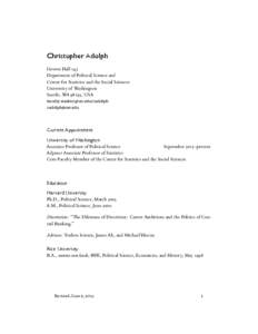 Christopher Adolph Gowen Hall  Department of Political Science and Center for Statistics and the Social Sciences University of Washington Seattle, WA , USA