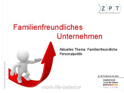 Familienfreundliches Unternehmen