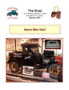 The Buzz The official publication of the Dairyland Tin Lizzies January[removed]Happy New Year!