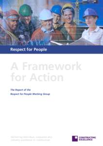 Respect for People  A Framework for Action The Report of the Respect for People Working Group