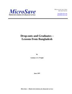 Offices across Asia, Africa and Latin America www.MicroSave.net   Drop-outs and Graduates –