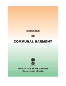 GUIDELINES ON COMMUNAL HARMONY  MINISTRY OF HOME AFFAIRS