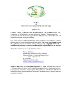 NOTICE OF PROFESSIONAL EMPLOYMENT OPPORTUNITY August 9, 2014 CITIZENS UNITED TO PROTECT THE MAURICE RIVER AND ITS TRIBUTARIES, INC.