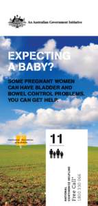 Expecting a Baby? Some pregnant women can have bladder and bowel control problems. You can get help.