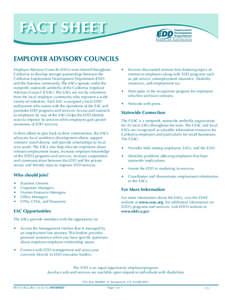 EMPLOYER ADVISORY COUNCILS Employer Advisory Councils (EACs) were formed throughout California to develop stronger partnerships between the California Employment Development Department (EDD) and the business community. T