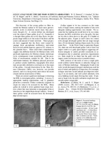 GULLY ANALYSIS BY THE 2009 MARS SCIENCE LABORATORY. W. E. Dietrich1, J. Schieber2, B. Hallet3, K. Edgett4, and M. C. Malin4; 1University of California, Earth and Planetary Science, Berkeley, CA; 2 Indiana University, Dep