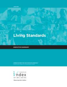 JUNELiving Standards EXECUTIVE SUMMARY  ANDREW SHARPE AND JEAN-FRANÇOIS ARSENAULT