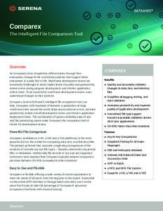 DATASHEET  Comparex The Intelligent File Comparison Tool