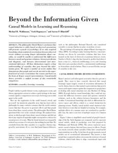 CU R RE N T D I R E CT I O NS IN P SYC H OL OGI C AL SC I EN C E  Beyond the Information Given Causal Models in Learning and Reasoning Michael R. Waldmann,1 York Hagmayer,1 and Aaron P. Blaisdell2 1