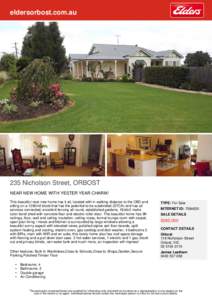 eldersorbost.com.au  235 Nicholson Street, ORBOST NEAR NEW HOME WITH YESTER YEAR CHARM! This beautiful near new home has it all, located with in walking distance to the CBD and sitting on a 1290m2 block that has the pote