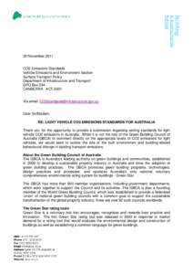 30 November 2011 CO2 Emissions Standards Vehicle Emissions and Environment Section Surface Transport Policy Department of Infrastructure and Transport GPO Box 594