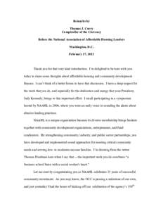 Mortgage industry of the United States / Politics of the United States / Community Reinvestment Act / Law / Economics / Bank / Low-Income Housing Tax Credit / Dodd–Frank Wall Street Reform and Consumer Protection Act / Savings and loan association / Financial institutions / United States federal banking legislation / Community development