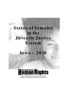 Microsoft Word - Status of Females in the Juvenile Justice System 2010.docx