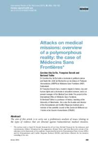 International Review of the Red Cross (2013), [removed]), 309–330. Violence against health care doi:[removed]S1816383114000186 Attacks on medical missions: overview