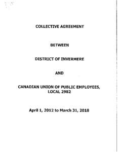 COLLECTIVE AGREEMENT  BETWEEN DISTRICT OF INVERMERE